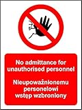Verbotszeichen Kein Zutritt für unbefugtem haben polnischen und Englisch Hinweisschild – Sticker Selbstklebend 300 mm x 200 mm x 200 mm