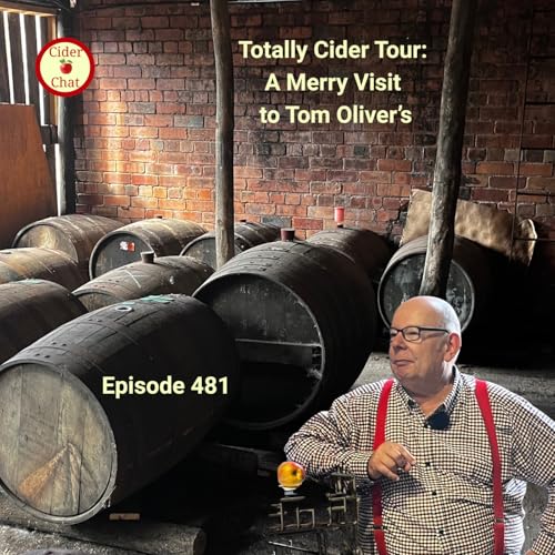 『481: Totally Cider Tour: A Merry Visit to Tom Oliver's』のカバーアート