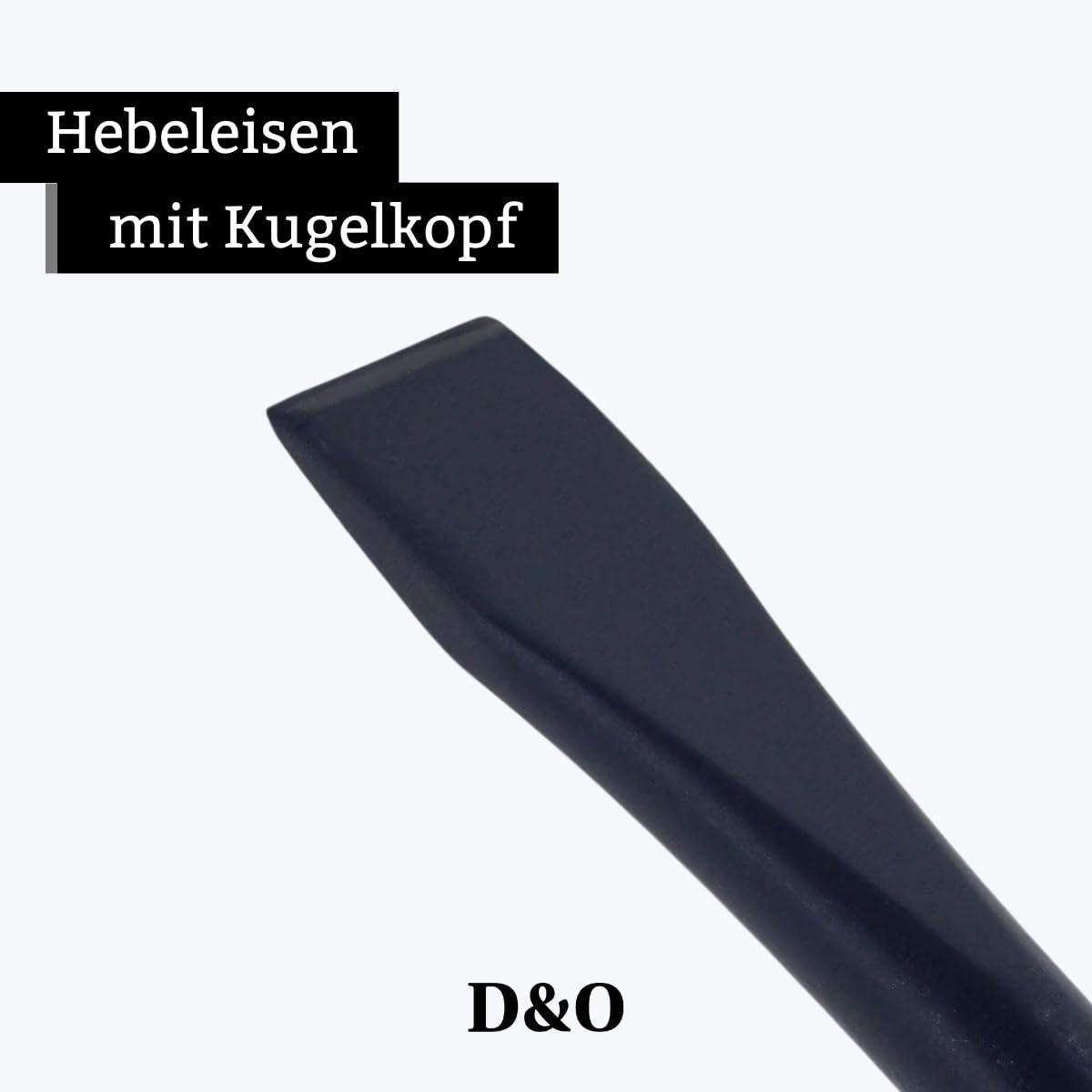 D&O - Hebeleisen 140 cm - Brechstange aus Borstahl mit Kugelkopf & Meißel