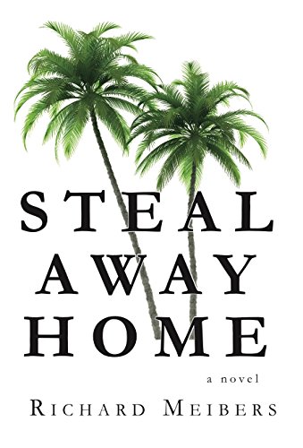 Steal Away Home (Clem Scheutz Book 1) (English