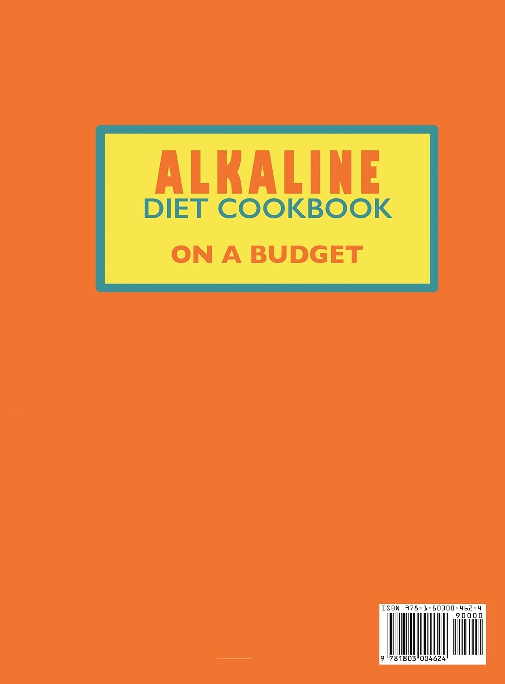 Alkaline Diet Cookbook on a Budget: Dr. Lewis's Meal Plan Project| 100 Affordable, Easy-To-Prepare Recipes to Kickstart Your Long- Term Transformation ... Emptying Your Wallet (Premium Edition) (15)