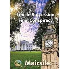 Line of Succession: Final Conspiracy Audiobook By Mairsile Leabhair cover art