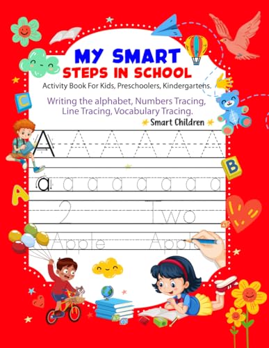 My Smart Steps in School: Activity Book For Kids, Preschoolers, Kindergartens. Writing the alphabet, Numbers Tracing, Line Tracing, Vocabulary Tracing image 2