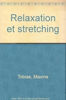 Paperback Relaxation et stretching [French] Book