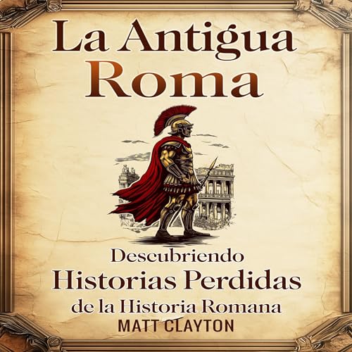Matt Clayton presents La antigua Roma episode artwork