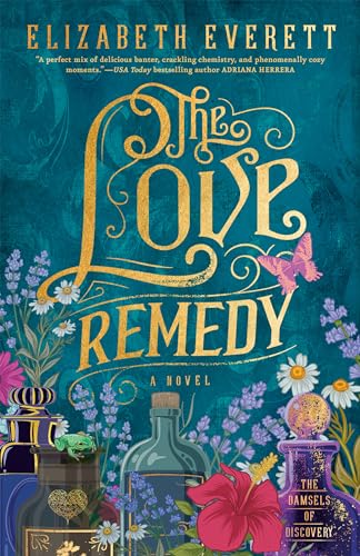The Love Remedy (The Damsels of Discovery Book 1)