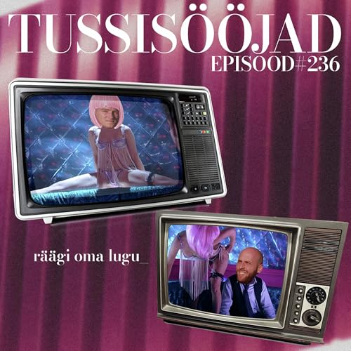 #236 Tussisööjad: "räägi oma lugu" cover art