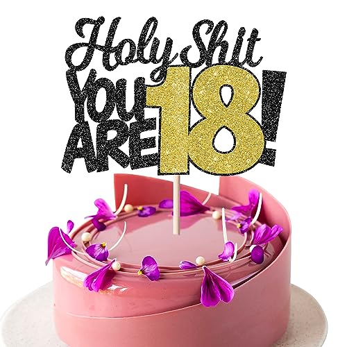 SYKYCTCY 1 Pack Holy Shit You are 18 Cake Topper Glitter Sweet 18 Eighteen Birthday Cake Pick for Cheers to 18 Years Old Funny 18th Birthday Party Cake Decorations Supplies