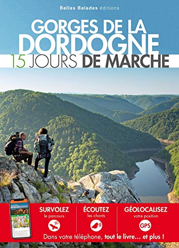 Gorges de la Dordogne : 15 jours de marche Francais PDF