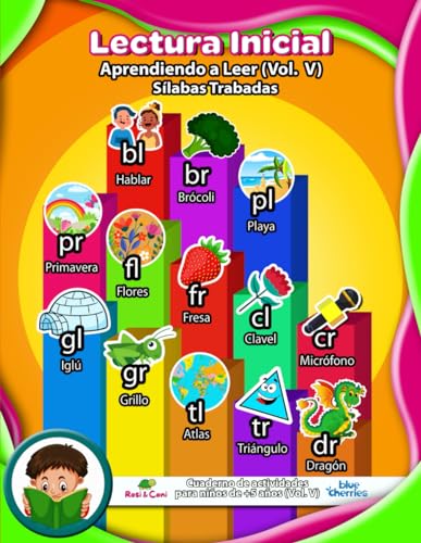 Lectura Inicial | Aprendiendo a Leer (Vol.V) | Sílabas Trabadas | Cuaderno de actividades para niños de +5 años (Vol.V): Actividades para niños en ... Lectura Inicial | Aprendiendo a Leer)