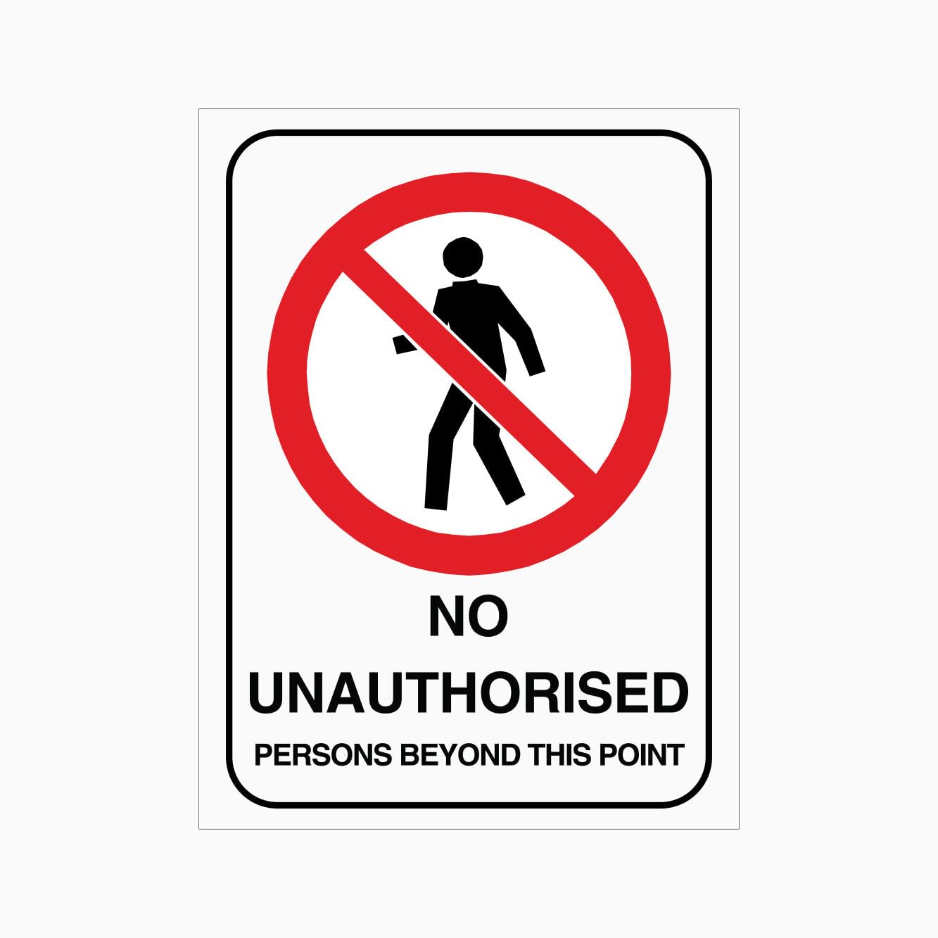 No Unauthorized Personnel Beyond Point L9592, 12x8 Inch Metal Tin Sign, Workplace Restricted Sign