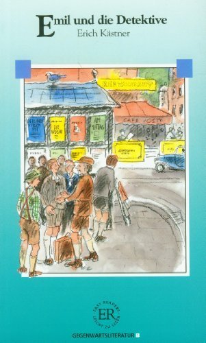 Emil Und Die Detektive Erich Kästner Emil und die Detektive by Erich Kastner published by Leicht Zu Lesen