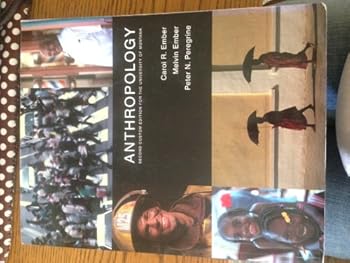 Unknown Binding Anthropology Second Custom Edition for the University of Montana Book
