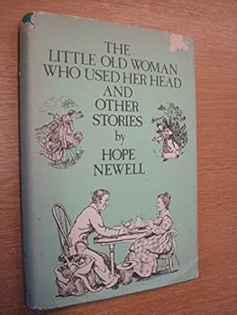 Hardcover The Little Old Woman Who Used Her Head and Other Stories. Book