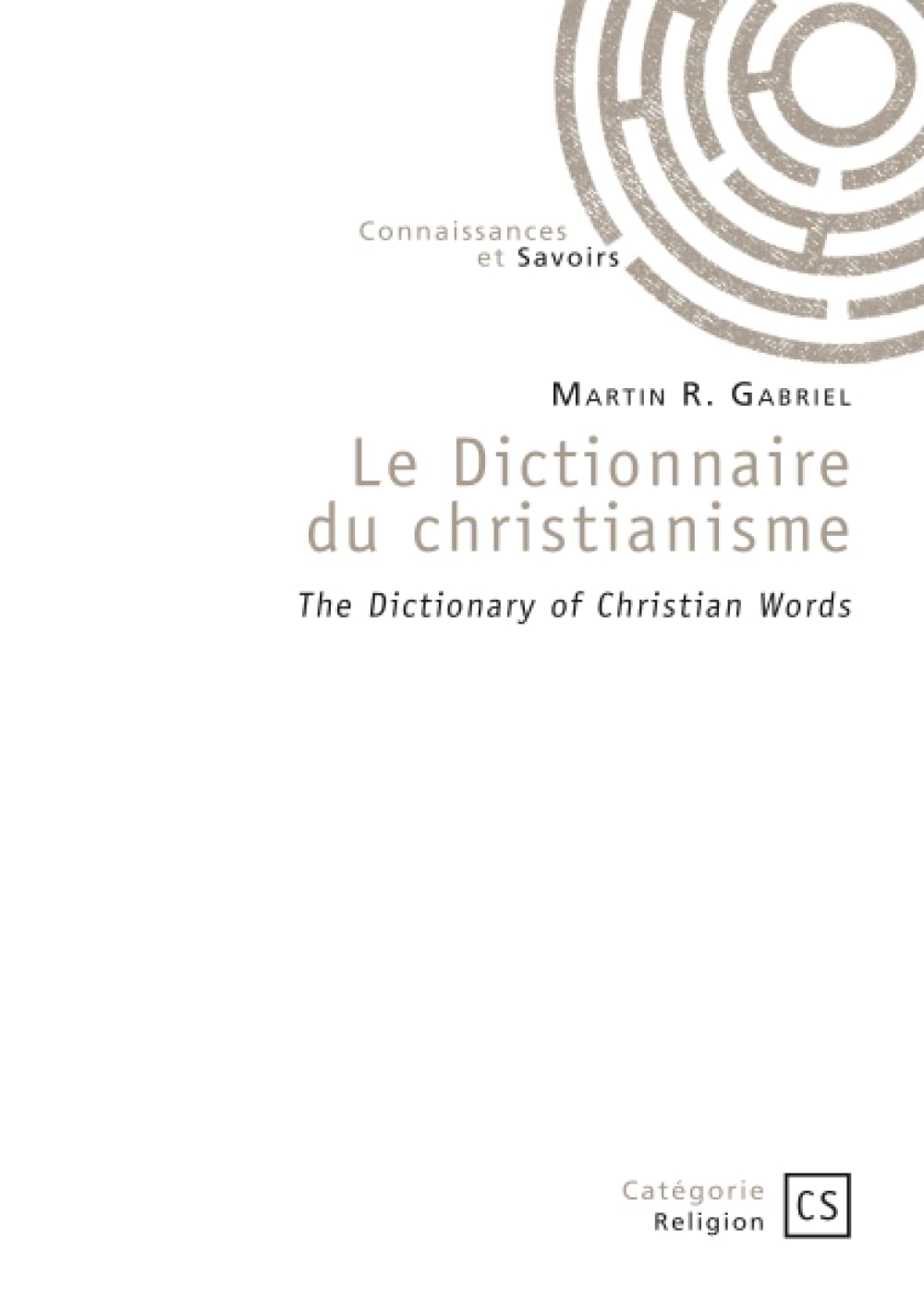 Le Dictionnaire du christianisme