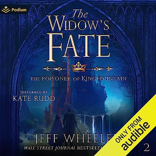 The Widow's Fate by Jeff Wheeler episode artwork