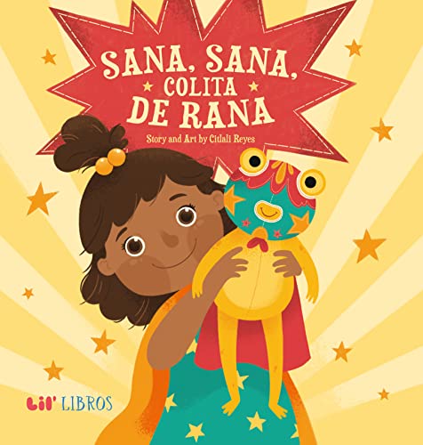 Image of Sana, sana, colita de rana (Bilingual: English/Spanish) (English and Spanish Edition)