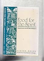 Food for the Spirit: Vegetarianism and the World Religions 0896470229 Book Cover