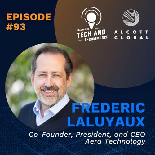 #93: Decision Intelligence and AI with Frederic Laluyaux of Aera Technology
