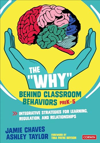 Corwin 9781071816103 The "Why" Behind Classroom Behaviors cover