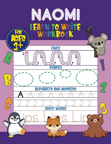 Naomi Learn to Write Workbook - Lines, Shapes, Alphabets, Numbers, and Sight Words: Personalized Children Letter Tracing Workbook for Ages 3-5, ... with Colorful Pictures and Example Words image 2