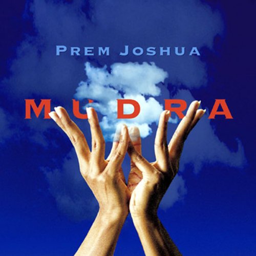 Mudra (New Age Music / Instrumental Classical / Word Music / CD) [Audio CD]