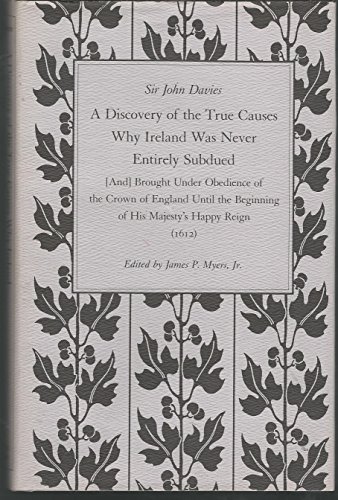 A Discovery of the True Causes Why Ireland Was ... 0813206529 Book Cover