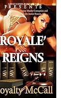 Royale Reigns 1511476125 Book Cover