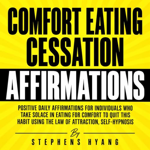 Diseño de la portada del título Comfort Eating Cessation Affirmations