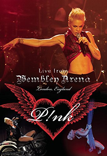 Pink : Live From Wembley