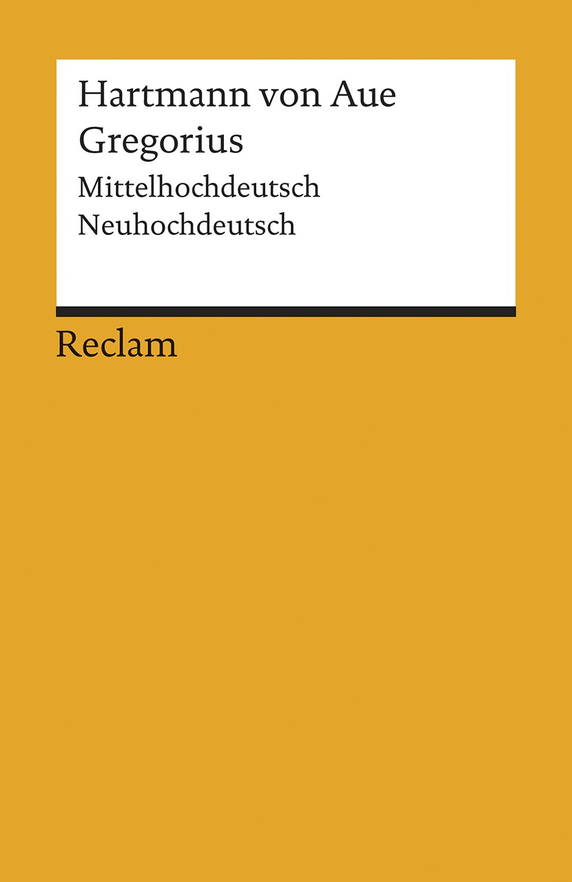 Gregorius: Mittelhochdeutsch/Neuhochdeutsch