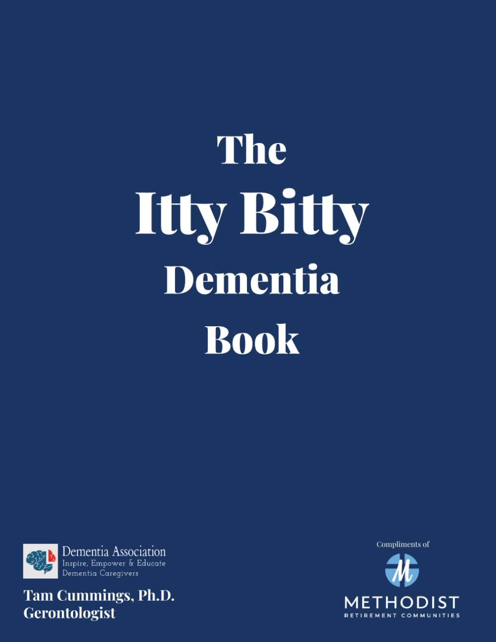 The Itty Bitty Dementia Book