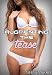 Augmenting the Tease (Tales of the Magic Glasses Book Five)
