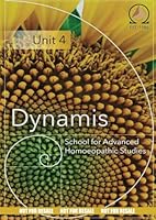 Unit FOUR: Dynamis School for Advanced Homoeopathic Studies B0CXP8L3HP Book Cover