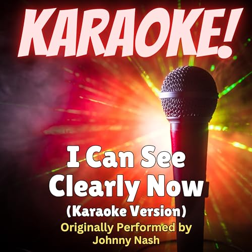Amazon MusicでSinger's BestのI Can See Clearly Now (Karaoke Version