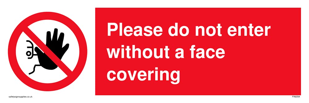 Pack of five - Please do not enter without a face covering Sign - 300x100mm - L31
