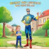 Beckett and Lightning Man Save The Day 1966901178 Book Cover