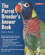 Parrot Breeder's Answer Book, The