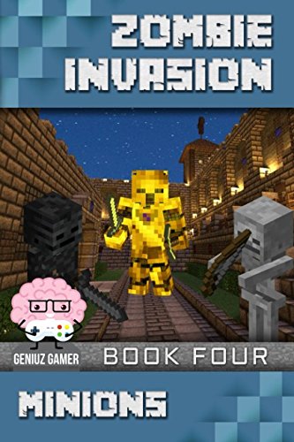 Independently published Minions (Zombie Invasion Series >)