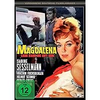 Vergessene Deutsche Filmklassiker: Magdalena - Liebe kann wie Gift sein