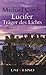 Michael Cordy: Lucifer - Träger des Lichts