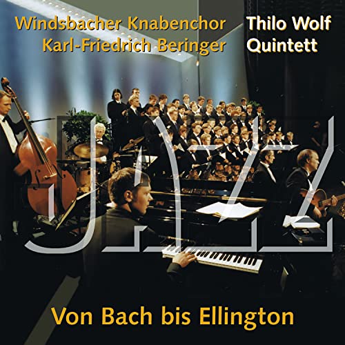 Windsbacher Knabenchor, Thilo Wolf Quintett, Karl-Friedrich Beringer, Thilo Wolf & Duke Ellington