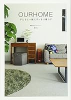 OURHOME ~子どもと一緒にすっきり暮らす~ 4847091957 Book Cover