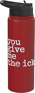 You Give Me The Ick - Stainless Steel Insulated Water Bottle