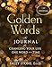 Golden Words: The Journal for Changing Your Life One Word at a Time