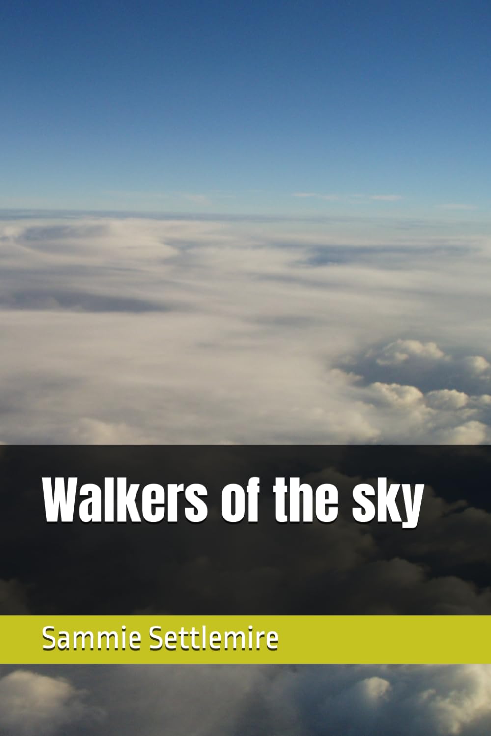 Walkers of the sky
