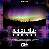 Aurora (Felipe Ramos Remix)