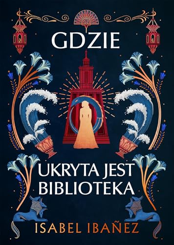GDZIE UKRYTA JEST BIBLIOTEKA
