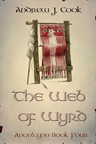 Web of Wyrd (Angelcynn Book 4)