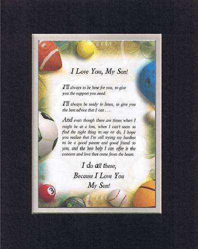 Touching and Heartfelt Poem for Sons - Because I Love You Son Poem on 11 x 14 inches Double Beveled Matting (Black on White)